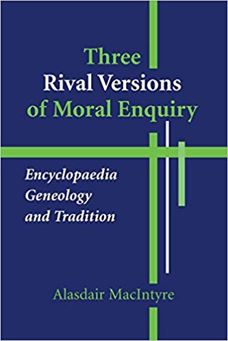 Three Rival Versions of Moral Enquiry Review